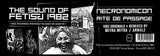 Necronomicon / Rite De Passage – The Sound Of Fetisj 1982