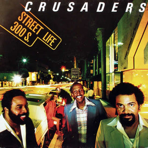 Crusaders – Street Life