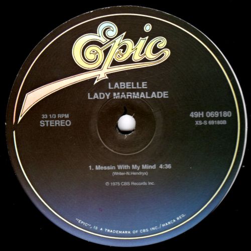 LaBelle – Lady Marmalade / Messin' With My Mind
