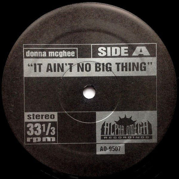 Donna McGhee / Ethel Beatty – It Ain't No Big Thing / It's Your Love