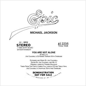 Michael Jackson – You Are Not Alone (Joe Claussell's Extended Version With Overdubs)