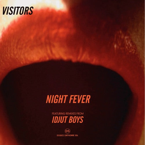 Visitors – Night Fever