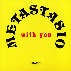 Metastasio ‎– With You