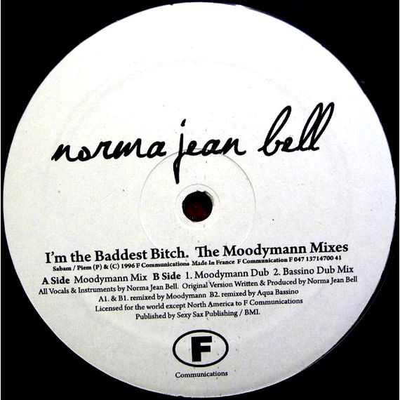 Norma Jean Bell – I'm The Baddest Bitch (The Moodymann Mixes)