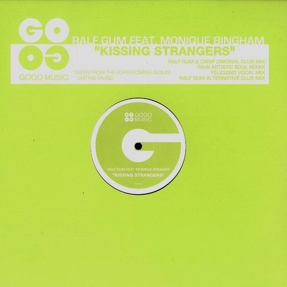 Ralf Gum feat. Monique Bingham – Kissing Strangers