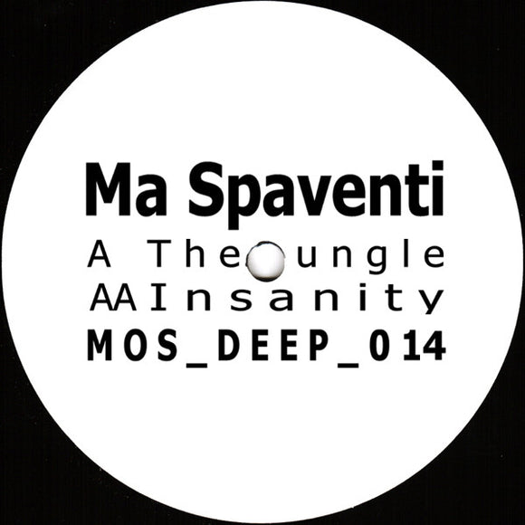 Ma Spaventi – The Jungle / Insanity