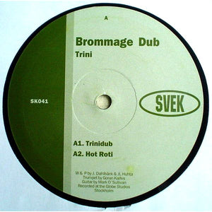 Brommage Dub ‎– Trini