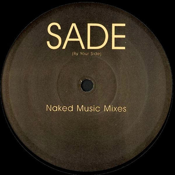 Sade – By Your Side (Naked Music Mixes)