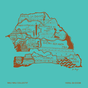 Wau Wau Collectif - Yaral Sa Doom