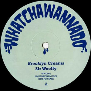 Sir Woolfy / DJ Spun – Brooklyn Creams / Straight To The Bar