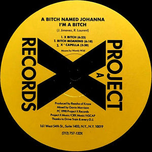 A Bitch Named Johanna – I'm A Bitch